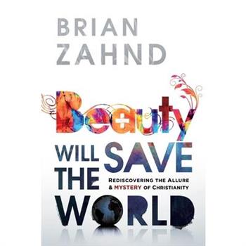 Beauty Will Save the World
