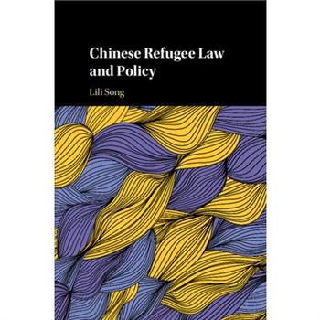 Chinese Refugee Law and Policy