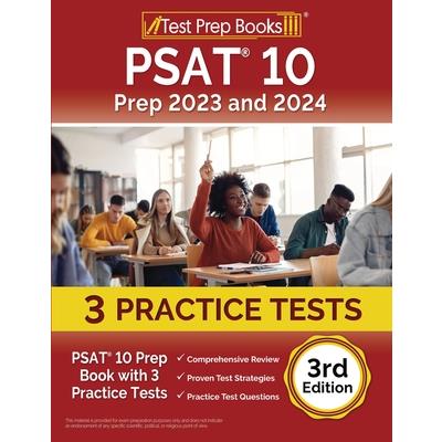 PSAT 10 Prep 2023 and 2024