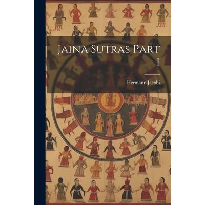 Jaina Sutras Part I