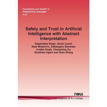 Safety and Trust in Artificial Intelligence with Abstract Interpretation