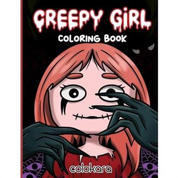 Creepy Girl Coloring Book