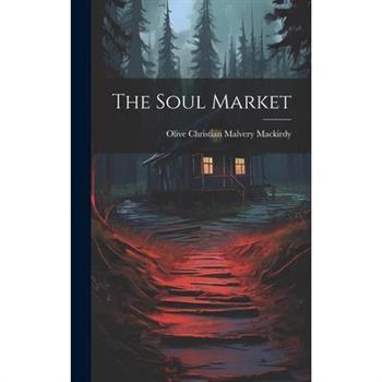 The Soul Market