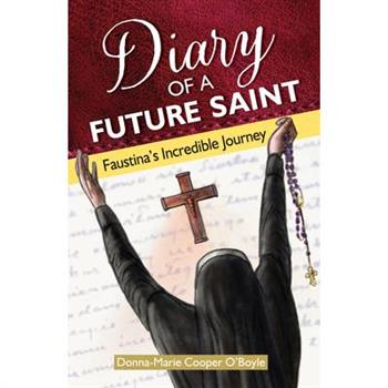 Diary of a Future Saint