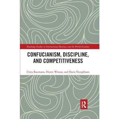Confucianism, Discipline, and Competitiveness