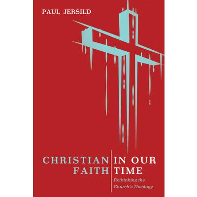Christian Faith in Our Time