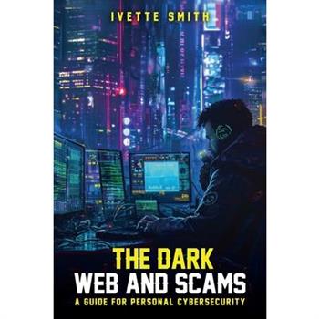 The Dark Web and Scams