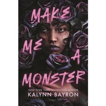 Make Me a Monster