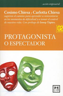Protagonista o espectador/ protagonist or viewer