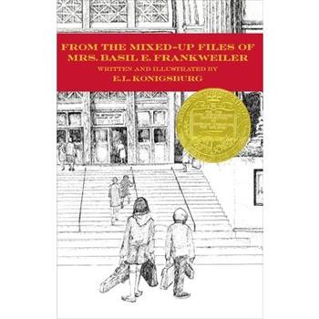 From the Mixed-Up Files of Mrs. Basil E. Frankweiler