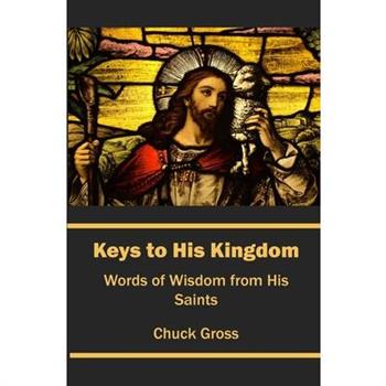 Keys to His Kingdom
