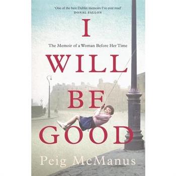 I Will Be Good