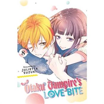 Otaku Vampire's Love Bite, Vol. 8