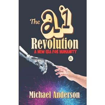 The AI Revolution