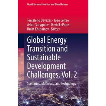 Global Energy Transition and Sustainable Development Challenges, Vol. 2