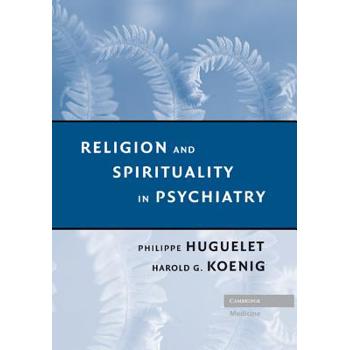 Religion and Spirituality in Psychiatry
