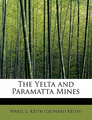 The Yelta and Paramatta Mines