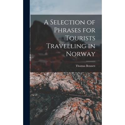 A Selection of Phrases for Tourists Travelling in Norway