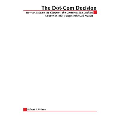 The Dot-Com Decision