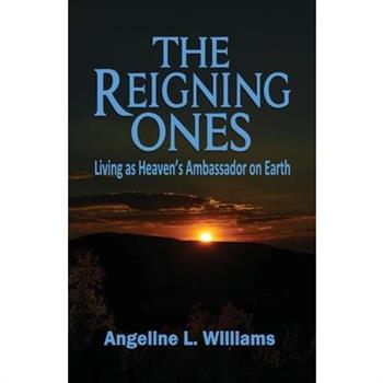 The Reigning Ones