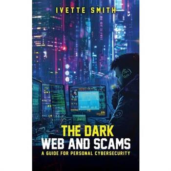 The Dark Web and Scams