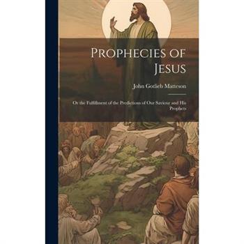Prophecies of Jesus