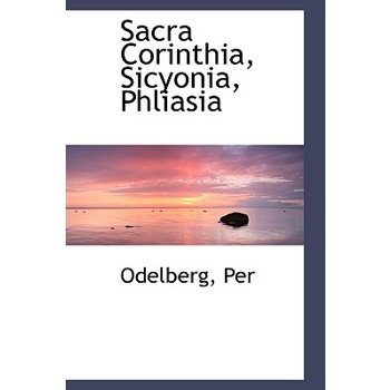 Sacra Corinthia, Sicyonia, Phliasia