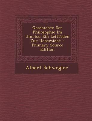 Geschichte Der Philosophie Im Umriss
