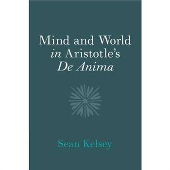 Mind and World in Aristotle's de Anima