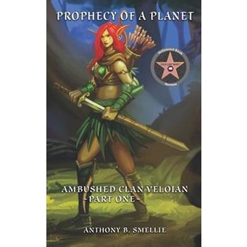 Prophecy of a Planet