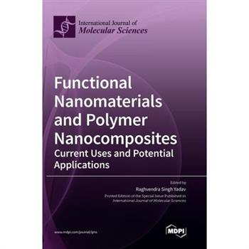 Functional Nanomaterials and Polymer Nanocomposites