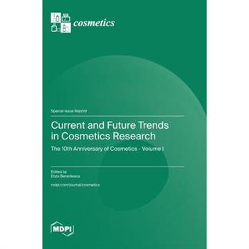 Current and Future Trends in Cosmetics Research