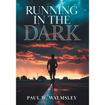 Running in the Dark