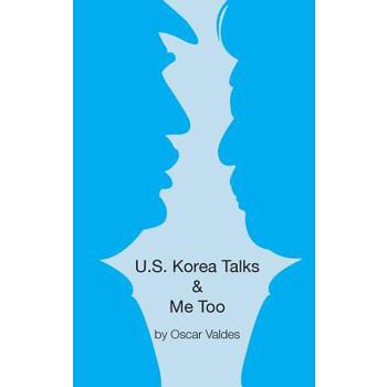 US Korea Talks & Me Too