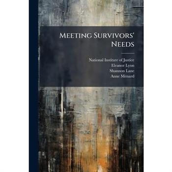 Meeting Survivors' Needs