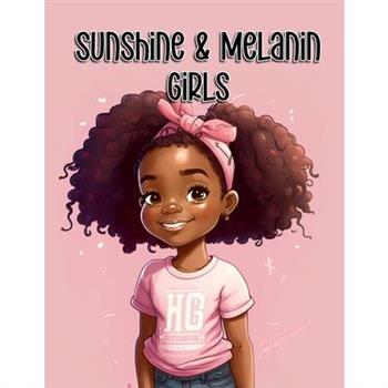 Sunshine & Melanin-Girl’s Edition