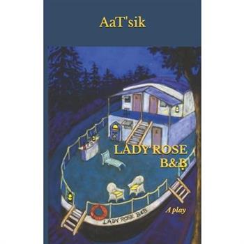 Lady Rose B&b