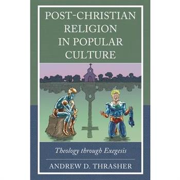 Post-Christian Religion in Popular Culture