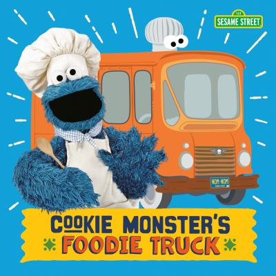Cookie Monster’s Foodie Truck