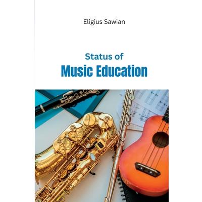 Status of Music Education