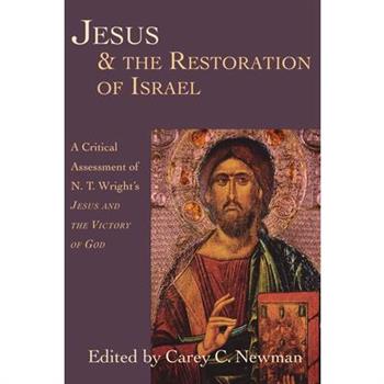 Jesus & the Restoration of Israel