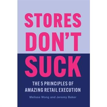 Stores Don't Suck