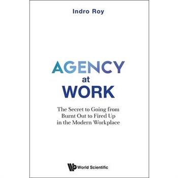 Agency at Work