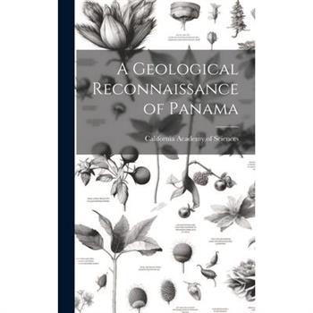 A Geological Reconnaissance of Panama