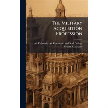 The Military Acquisition Profession