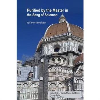 Purified by the Master in the Song of Solomon