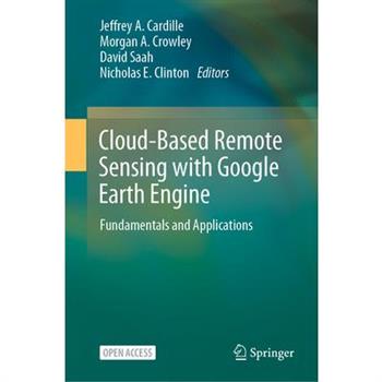 Cloud-Based Remote Sensing with Google Earth Engine