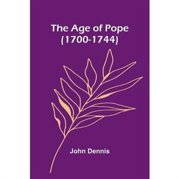 The Age of Pope (1700-1744)