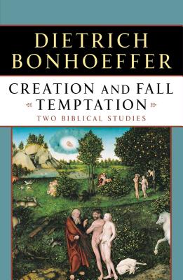 Creation and Fall/Temptation