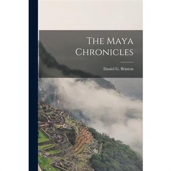 The Maya Chronicles
